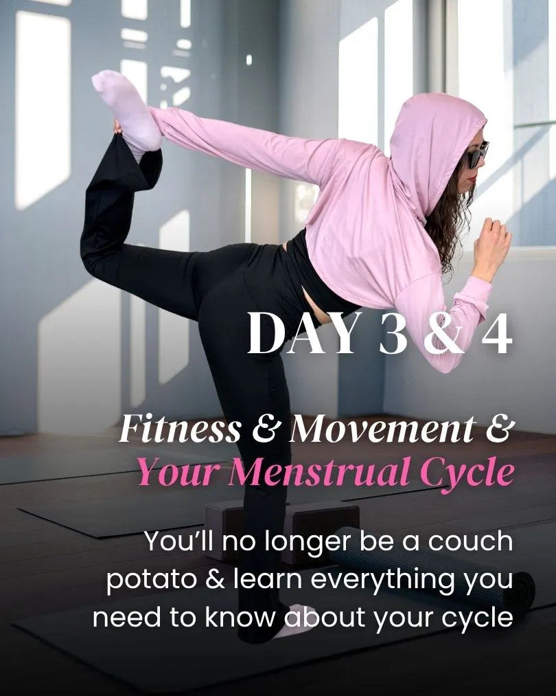day 3 4 fitness movement menstrual cycle